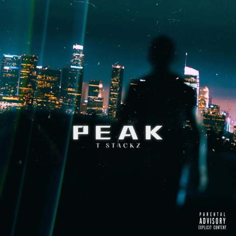 PEAK by T Stackz